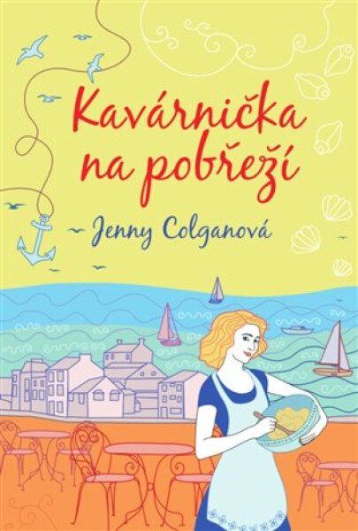 Kavárnička na pobřeží - Jenny Colganová