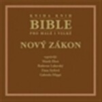 Bible pro malé i velké - Nový zákon