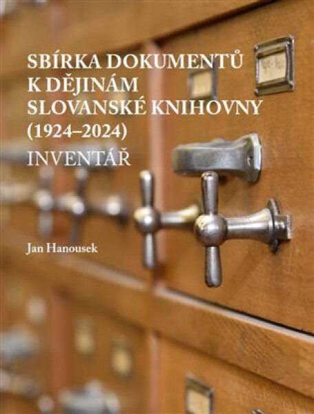 Sbírka dokumentů k dějinám Slovanské knihovny (1924-2024): inventář - Jan Hanousek
