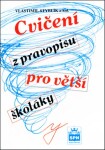 Cvičení pravopisu pro větší školáky