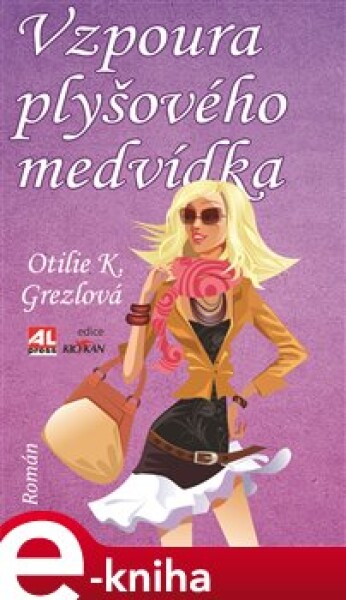 Vzpoura plyšového medvídka - Otilie Grezlová e-kniha