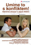Umíme to s konfliktem! - Olga Medlíková