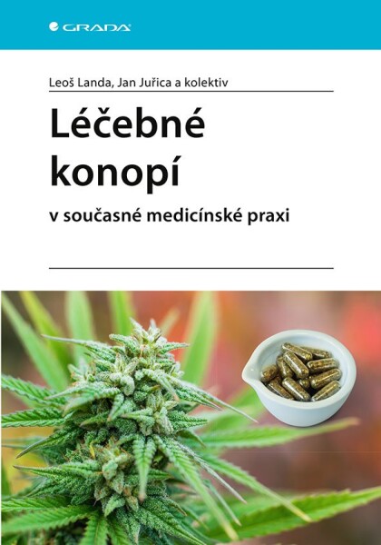 Léčebné konopí současné medicínské praxi