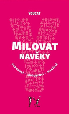 YouCat Milovat navěky / svobodní - snoubenci - manželé