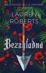 Bezohľadná - Lauren Roberts