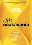 Efekt očakávania David Robson