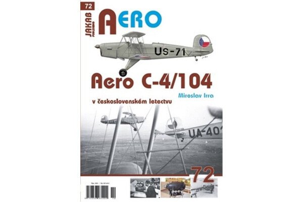Aero C-4/104 československém letectvu Miroslav Irra