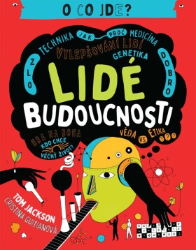 Lidé budoucnosti Tom Jackson