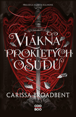 Vlákna prokletých osudů - Carissa Broadbent