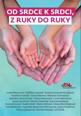 Od srdce srdci, ruky do ruky