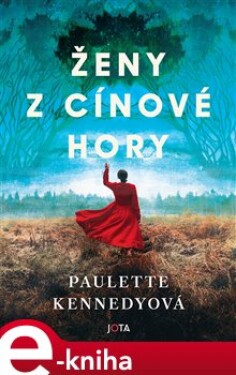 Ženy Cínové Hory Paulette Kennedyová