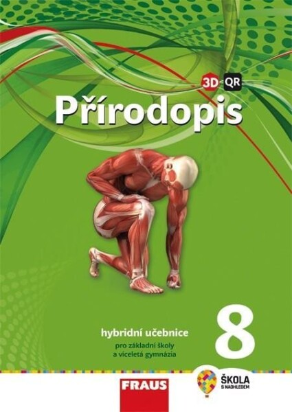 Přírodopis 8 Hybridní učebnice