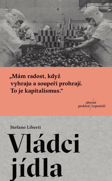 Vládci jídla - Liberti Stefano