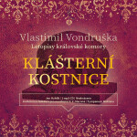 Klášterní kostnice - Vlastimil Vondruška