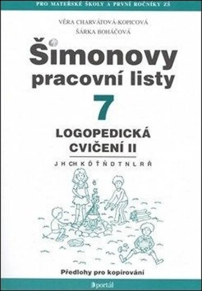 ŠPL 7 - Logopedická cvičení II - J, H, CH, K, Ď, Ť, Ň, D, T, N, L, R, Ř - Věra Charvátová-Kopicová