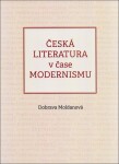 Česká literatura čase modernismu