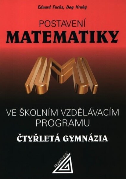 Postavení matematiky