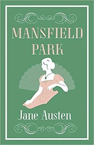 Mansfield Park - Jane Austen