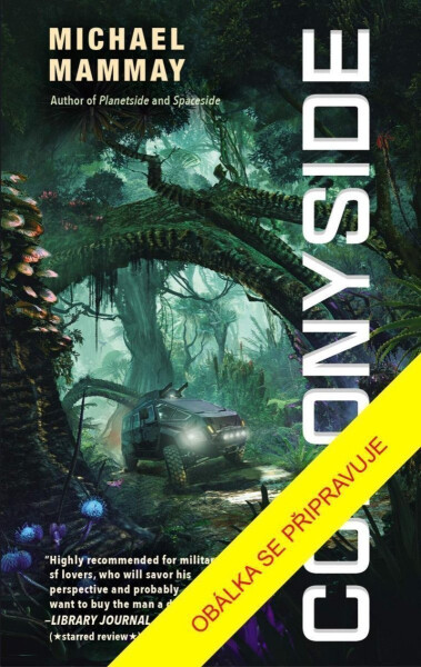 Mise v kolonii - Michael Mammay