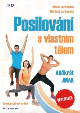 Posilování s vlastním tělem - Helena Jarkovská, Markéta Jarkovská