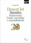 Dvacet let Senátu Parlamentu České republiky