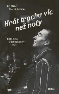 Hrát trochu víc než noty - Jiří Mika
