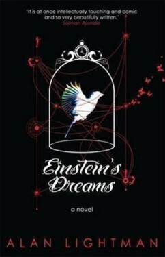 Einstein´s Dreams - Alan Lightman