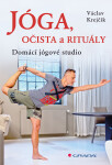 Jóga, očista a rituály - Domácí jógové studio - Václav Krejčík