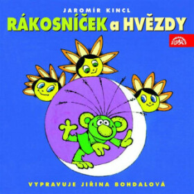 Rákosníček a hvězdy - Jaromír Kincl - audiokniha