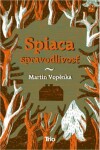 Spiaca spravodlivosť Martin Vopěnka