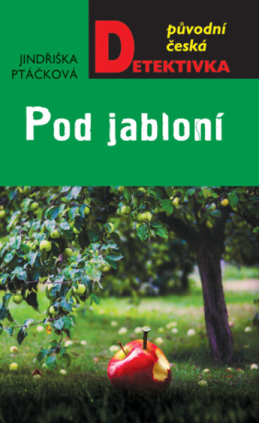 Pod jabloní - Jindřiška Ptáčková - e-kniha