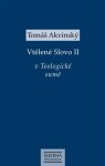 Vtělené Slovo II. v Teologické sumě - Tomáš Akvinský