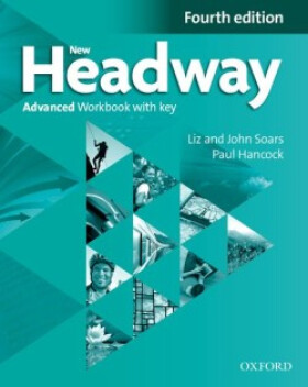 New Headway Advanced Workbook with Key (4th) - John Soars
