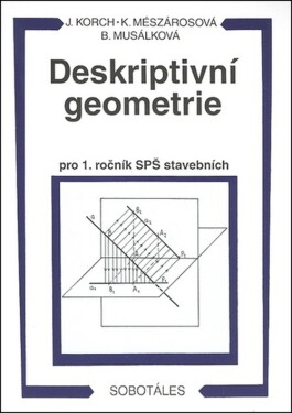 Deskriptivní geometrie pro SPŠ