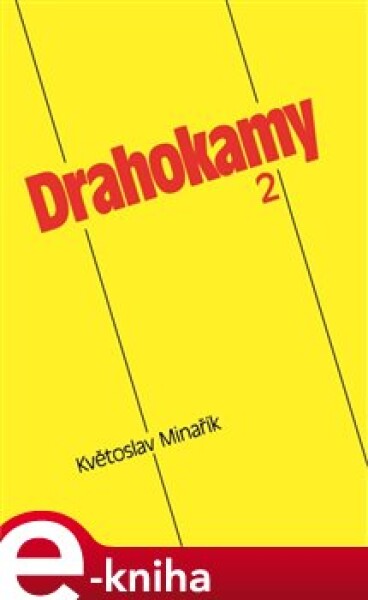 Drahokamy 2 - Květoslav Minařík e-kniha