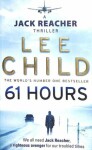 61 Hours - Lee Child