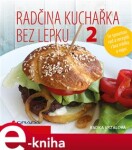 Radčina kuchařka bez lepku