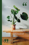 Dokonalosti - Vincenzo Latronico