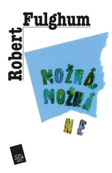 Možná, možná ne - Robert Fulghum