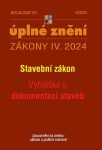 Aktualizace IV/1 2024 Stavební zákon, Vyhláška dokumentaci staveb