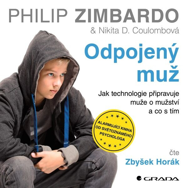 Odpojený muž - Philip Zimbardo