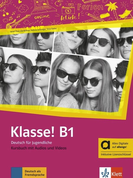 Klasse! 3 (B1) – Hybride Ausgabe – Kursbuch + MP3/Video allango.net + Lizenz (24 Monate) - Sarah Fleer