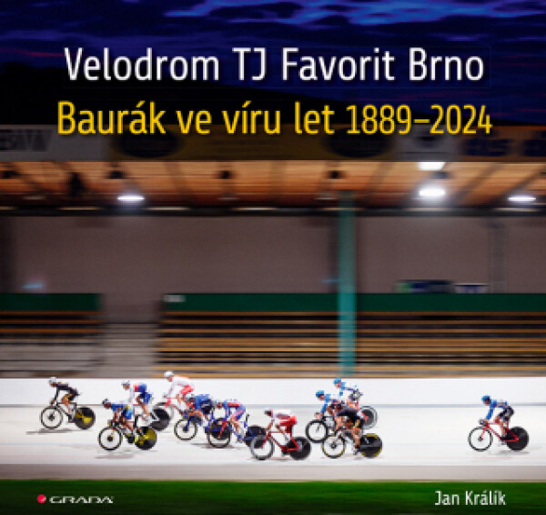 Velodrom TJ Favorit Brno - Jan Králík - e-kniha