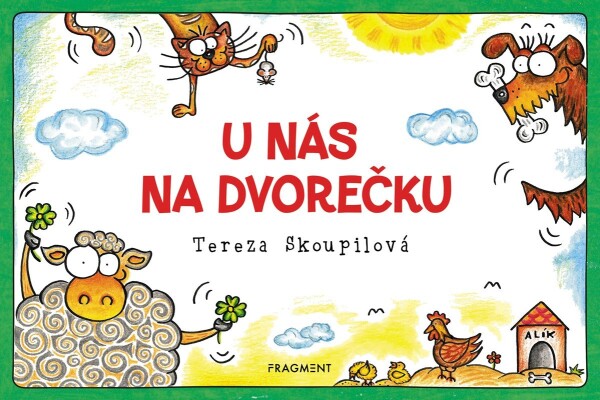 Nás na dvorečku Tereza Skoupilová