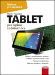 Tablet pro úplné začátečníky Martin Herodek