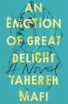 An Emotion of Great Delight Tahereh Mafi