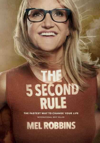 5 Second Rule - Mel Robbinsová