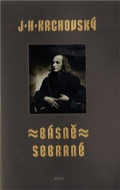 Básně sebrané - J. H. Krchovský