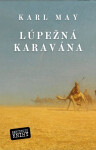 Lúpežná karavána - Karel May