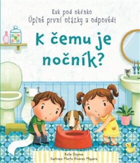 K čemu je nočník? - Katie Daynes